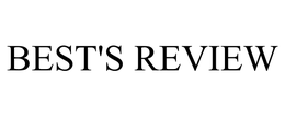 BEST'S REVIEW
