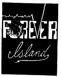 FOREVER ISLAND