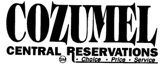 COZUMEL CENTRAL RESERVATIONS CHOICE-PRICE-SERVICE