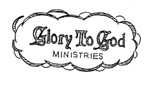 GLORY TO GOD MINISTRIES