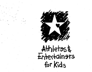 ATHLETES & ENTERTAINERS FOR KIDS