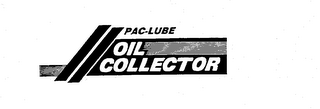 PAC LUBE OIL COLLECTOR