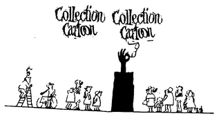 COLLECTION CARTOON