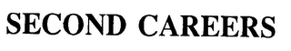 SECOND CAREERS