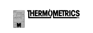 THM THERMOMETRICS INC.