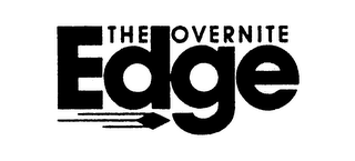 THE OVERNITE EDGE