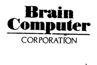 BRAIN COMPUTER CORPORATION