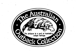 THE AUSTRALIAN OUTBACK COLLECTION THE PLATYPUS IS A PART OF AUSTRALIA'S UNIQUE HERITAGE