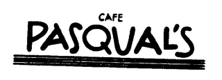 CAFE PASQUAL'S