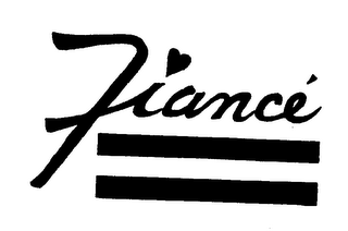 FIANCE