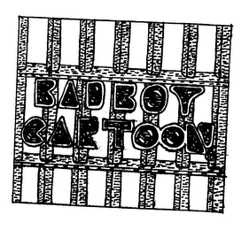 BADBOY CARTOON