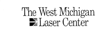 THE WEST MICHIGAN LASER CENTER