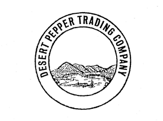 DESERT PEPPER TRADING COMPANY