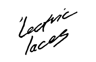 'LECTRIC LACES