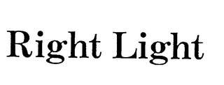 RIGHT LIGHT