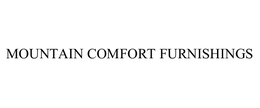 MOUNTAIN COMFORT FURNISHINGS INC.
