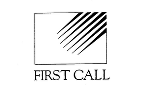 FIRST CALL