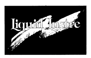 LIQUID LUSTRE
