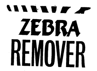 ZEBRA REMOVER