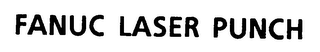 FANUC LASER PUNCH
