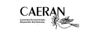 CAERAN CARING AND ENVIRONMENTALLY RESPON