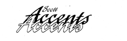 SCOTT ACCENTS ACCENTS