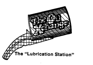THE "LUBRICATION STATION"