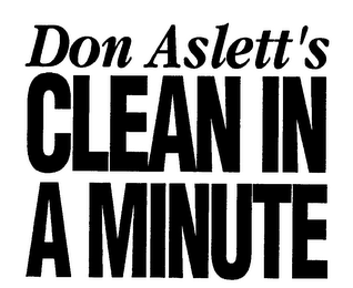 DON ASLETT'S CLEAN IN A MINUTE