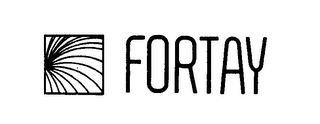 FORTAY