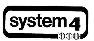 SYSTEM 4 AND DESIGN