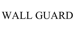 WALL GUARD