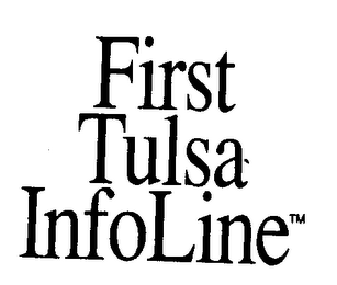 FIRST TULSA INFOLINE