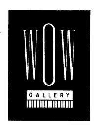 WOW GALLERY
