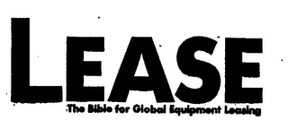 LEASE THE BIBLE FOR GLOBAL EQUIPMENT LEASING