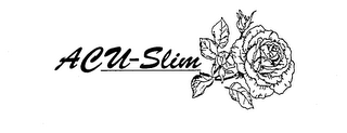 ACU-SLIM