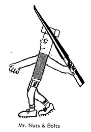 MR. NUTS & BOLTS