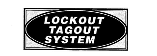 LOCKOUT TAGOUT SYSTEM