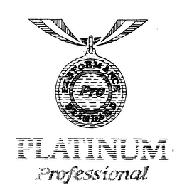 PERFORMANCE PRO STANDARD PLATINUM PROFES