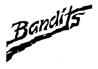 BANDITS