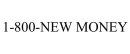 1-800-NEW MONEY