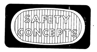 SAFETY CONCEPTS