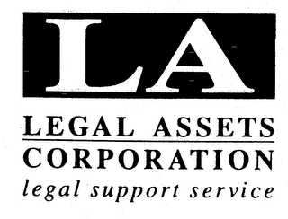 LA LEGAL ASSETS CORPORATION LEGAL SUPPOR