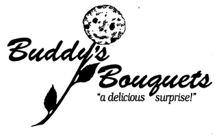 BUDDY'S BOUQUETS "A DELICIOUS SURPRISE!"