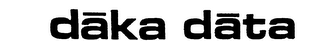DAKA DATA