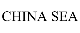 CHINA SEA