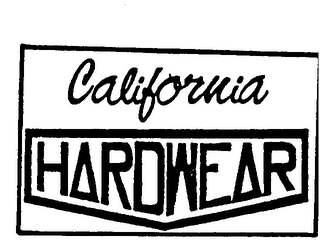 CALIFORNIA HARDWEAR