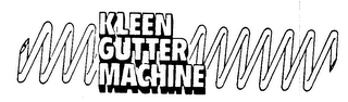 KLEEN GUTTER MACHINE