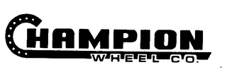 CHAMPION WHEEL CO.