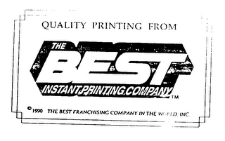 THE BEST INSTANT PRINTING COMPANY