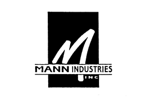 M MANN INDUSTRIES INC